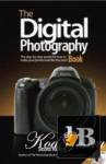  The Digital Photography Book 