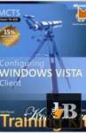  Configuring Windows Vista Client 