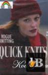  Vogue Knitting Quick Knits 