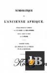 Numismatique de l\'ancienne Afrique. Troisieme volume 