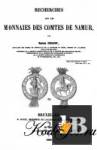  Recherches sur les monnaies des comtes de Namur 