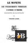  Le monete dei possedimenti veneziani di oltramare e di terraferma 