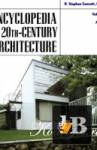  Encyclopedia of 20th-Century Architecture (Vol. 1) 