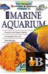 Nick Dakin. The interpet questions & answers manual of the marine aquarium 