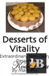  Desserts Of Vitality 