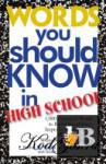 ,        (Words You Should Know in High School) 