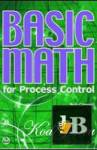  Basic Math For Process Control 