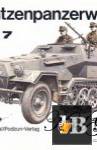  Waffen-Arsenal 007 - SdKfz 250 + 251 Schuetzenpanzerwagen 