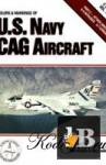  US Navy CAG Aircraft (C&M 16) 