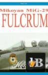 How to fly and fight in the Mikoyan MiG-29 Fulcrum 