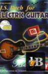 J. S. Bach for Electric Guitar /  ..      