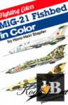 скачать Скачать книгу MiG-21 Fishbed in color бесплатно