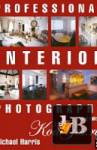 Professional Interior Photography (  ) 