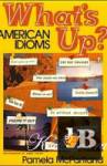 скачать What's Up - American Idioms (Учебник)