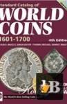  Standard Catalog of World Coins 1601-1700. 4th Edition 