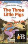   The Three Little pigs 