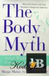 The Body Myth: Adult Women and the Pressure to be Perfect 