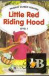  Little Red Riding Hood 