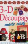  3D Decoupage made easy 