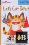 Let\'s cut paper 