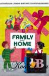  Family and Home (  ) 