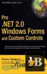  Pro .NET 2.0 Windows Forms and Custom Controls in C# 