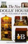 The New Dolls\' House /   