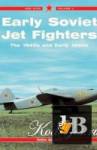  Early Soviet Jet Fighters 