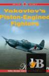  Yakovlev's Piston-Engined Fighters 