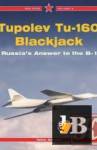  Tupolev Tu-160 Blackjack-The Russian Answer to the B-1 