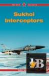 Sukhoi Interceptors 