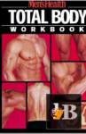  Men's Health - Total Body Workbook 