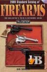  2009 Standard Catalog of Firearms 