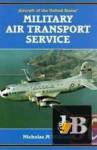 Aircraft of the United States\' Military Air Transport Service 1948 to 1966 