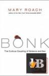  :      / Bonk: The Curious Coupling of Science and Sex Audiobook 