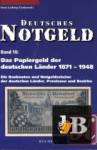 Deutsches Notgeld, Das Papiergeld der deutschen Länder 1871  1948 