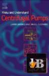 Know And Understand Centrifugal Pumps 