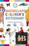 Macmillan Children\'s Dictionary 