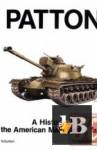 Patton: A History of the American Main Battle Tank 