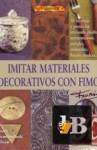 Imitar Materiales Decorativos con Fimo 