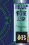 Tribology in machine design 
