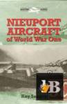  Nieuport Aircraft of Wold War One 