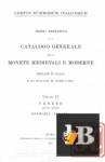 Catalogo generale delle monete mediovali e moderne coniate in Italia o da italiani in altri paesi. Vol VI 