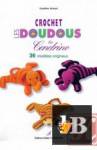 Crochet - Les doudous de Cendrine /    