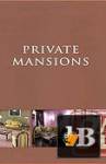  Private Mansions/  