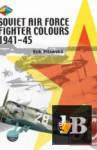  Soviet Air Force Fighter Colours 1941-45 