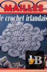  1000 Mailles - crochet irlandais 