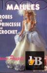 1000 Mailles Nomero special hors-serie Robes de Princesse 