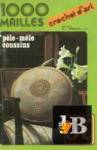 1000 Mailles  002 05-1975 pele-mele coussins 