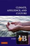  Climate, Affluence, and Culture 